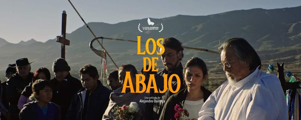 Film Los de Abajo será presentado en el Festival de Cine de Mar del